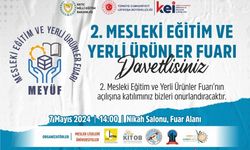 2. Mesleki Eğitim ve Yerli Ürünler Fuarı 7-9 Mayıs’ta yapılacak