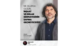 Rahvancıoğlu, inşaat ve emlak sektörünü eleştirdi