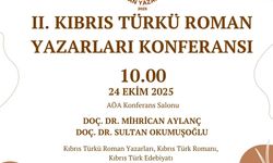 II. Kıbrıs Türkü Roman Yazarları Konferansı yapılıyor