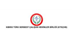 Serbest Çalışan Hekimler Birliği’nden KTTB Başkanına çağrı