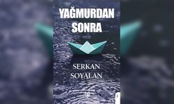 Serkan Soyalan’ın “Yağmurdan Sonra” şiir kitabı yayımlandı