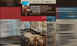 “3. Uluslararası Kültürel Mirası Koruma ve Araştırma Sempozyumu” 26-27 Şubat'ta yapılacak