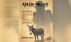 Baraka Tiyatro Ekibi’nden “Eşeğin Gölgesi”… İlk temsil 2 Mayıs’ta