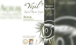 Simay Sergın'ın ilk kişisel sergisi pazartesi açılıyor