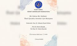 Özel çocuklu anneler için “Bir Sohbet Bir Kahve” etkinliği düzenleniyor