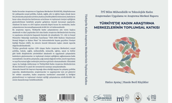 DAÜ-KAEM Türkiye’de Kadın Araştırmaları Merkezleri Raporu'nda yer aldı