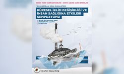 Tabipler Birliği yarın “Küresel İklim Değişikliği ve İnsan Sağlığına Etkileri” başlıklı sempozyum düzenleyecek