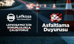 Lefkoşa'da Filiz ve Yasemin Sokak ile Yenişehir Atatürk Caddesi'nde yarın asfaltlama yapılacak