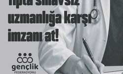 Gençlik Federasyonu, tıpta uzmanlık için merkezi sınav talebiyle imza kampanyası başlattı