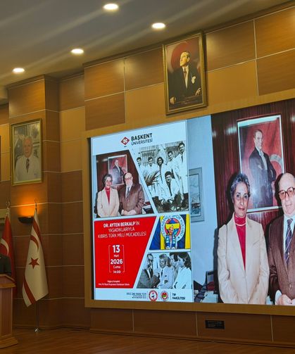 Başkent Üniversitesi’nde “Dr. Ayten Berkalp’in Yaşadıklarıyla Kıbrıs Türk Millî Mücadelesi” konferansı yapıldı