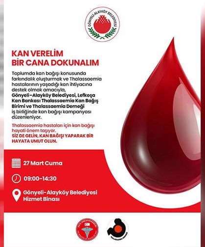 Gönyeli – Alayköy Belediyesi’nden “Kan Verelim Bir Cana Dokunalım” kampanyası...