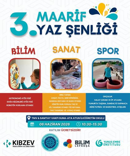 Maarif Yaz Şenliği Gazimağusa'da yapılacak