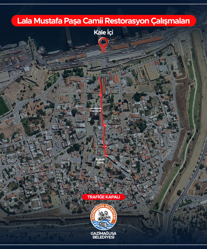 Gazimağusa Suriçi’nde Mahmut Celaleddin Sokak trafiğe kapatıldı
