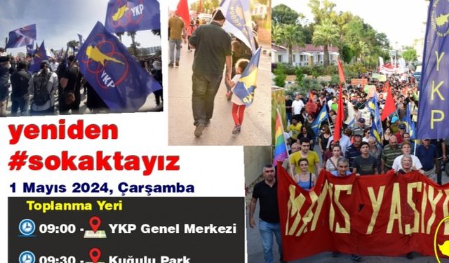 YKP, 1 Mayıs yürüyüşüne katılım çağrısı yaptı