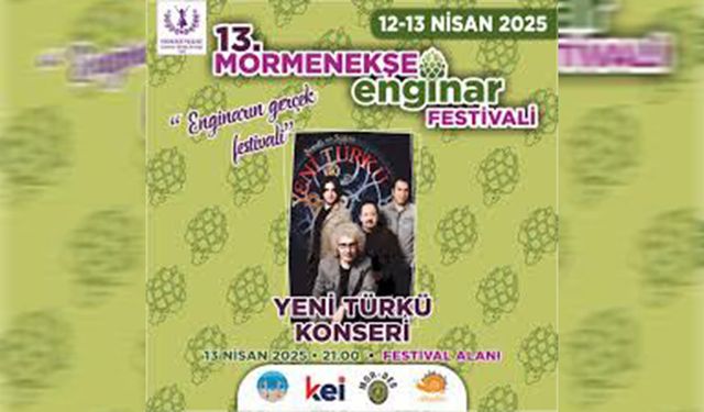 13. Mormenekşe Enginar Festivali 12-13 Nisan’da yapılıyor