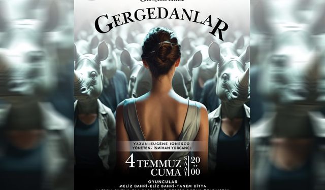 ‘Gergedanlar’ adlı oyunu cuma akşamı Girne Belediyesi Oda Tiyatrosu’nda sahnelenecek