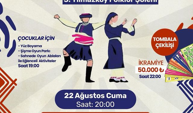 12. Uluslararası Halk Dansları Kültür Festivali ve 3. Yılmazköy Folklor Şöleni bu akşam...