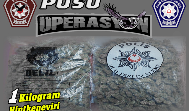 Pusu Operasyonu’nda bir kilo uyuşturucu ele geçirildi