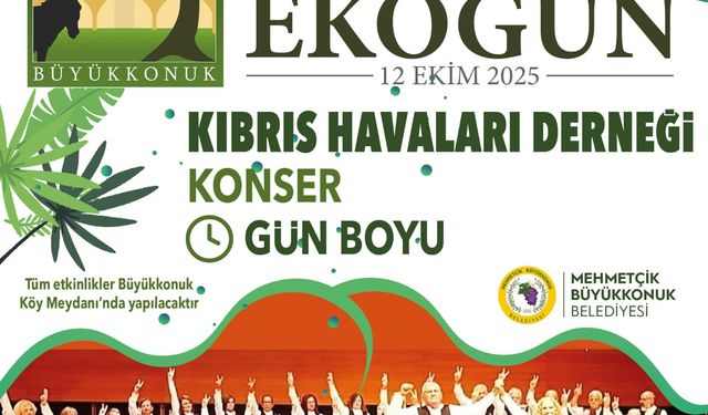 27’nci Geleneksel Büyükkonuk Eko Gün pazar günü...