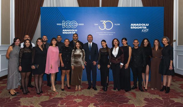 Anadolu Sigorta, KKTC’deki 30’uncu yılını davetle kutladı