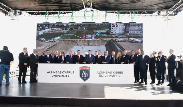 Altınbaş Kıbrıs Üniversitesi Minareliköy Kampüsü temel atma töreni yapıldı