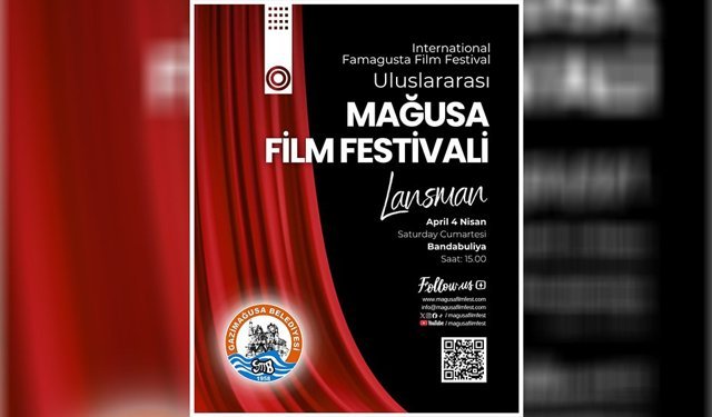 Uluslararası Mağusa Film Festivali lansmanı 4 Nisan’da gerçekleşiyor