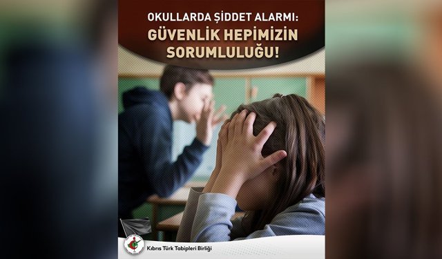 KTTB’den güvenli okullar için ortak sorumluluk çağrısı