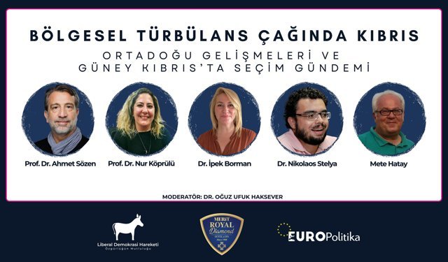 “Bölgesel Türbülans Çağında Kıbrıs” paneli cumartesi günü yapılıyor