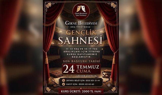 Girne Belediyesi Oda Tiyatrosu “Gençlik Sahnesi” kurs kayıtlar uzatıldı