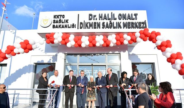 Dr. Halil Onalt Dikmen Sağlık Merkezi açıldı