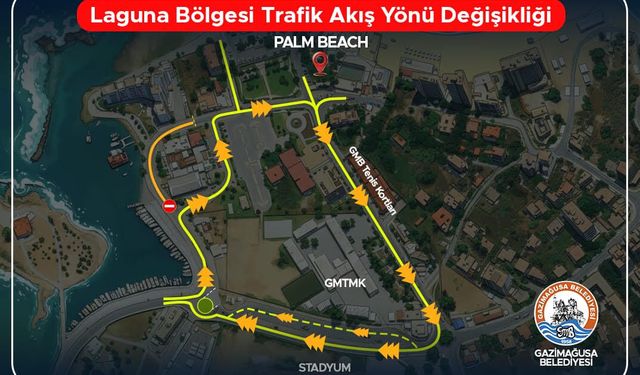 Laguna bölgesinde trafik akış yönü değiştiriliyor