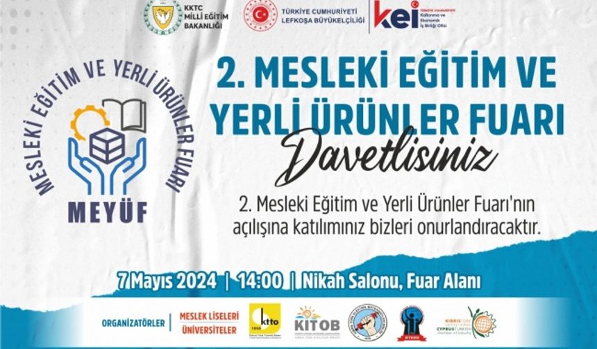 2. Mesleki Eğitim ve Yerli Ürünler Fuarı 7-9 Mayıs’ta yapılacak