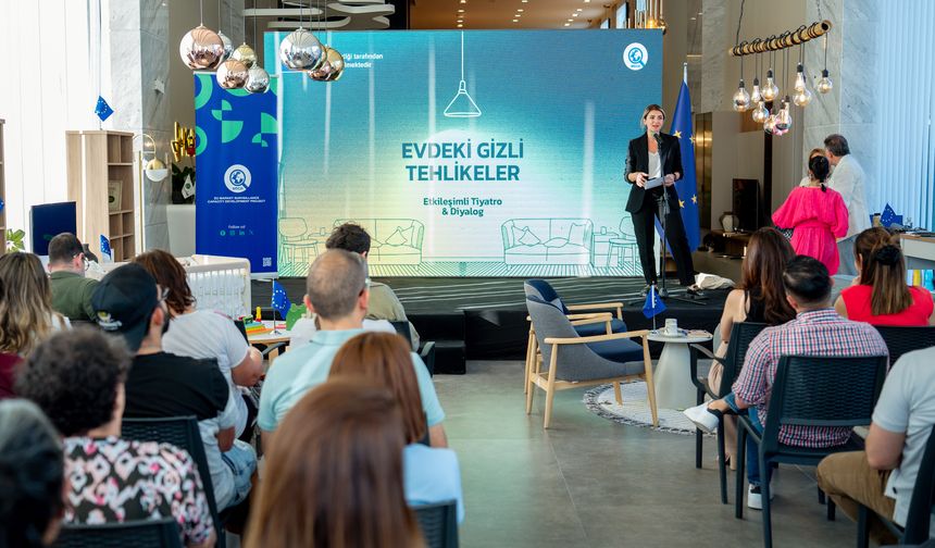 Avrupa Birliği finansmanıyla “Evdeki Gizli Tehlikeler” etkinliği düzenlendi