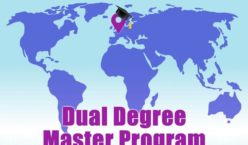Çift yüksek lisans derecesi programına öğrenci kabul edilecek
