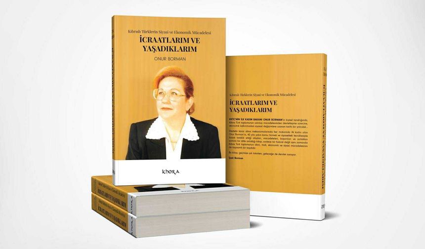 Onur Borman’ın “İcraatlarım ve yaşadıklarım” kitabı çıktı