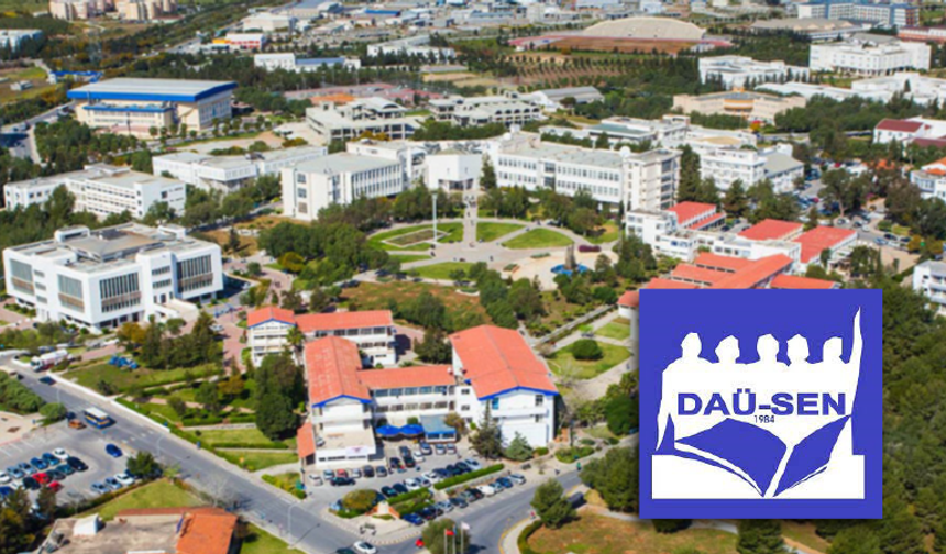 DAÜ-SEN: “DAÜ’deki yönetim krizinin çözümü için sorumluluk alınmalı”