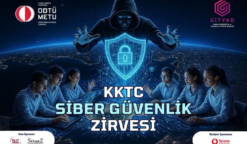 Siber Güvenlik Zirvesi düzenleniyor