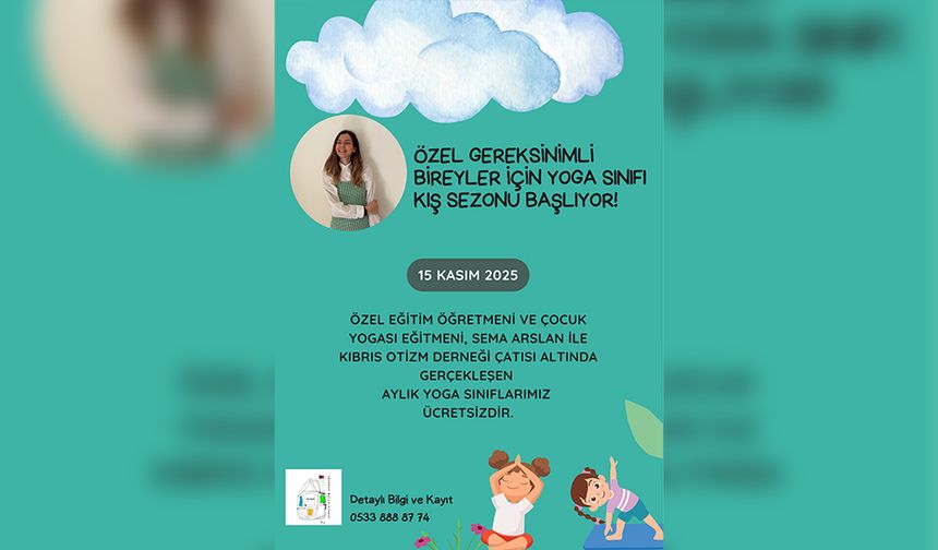 Özel gereksinimli bireyler için yoga kursları cumartesi günü başlıyor