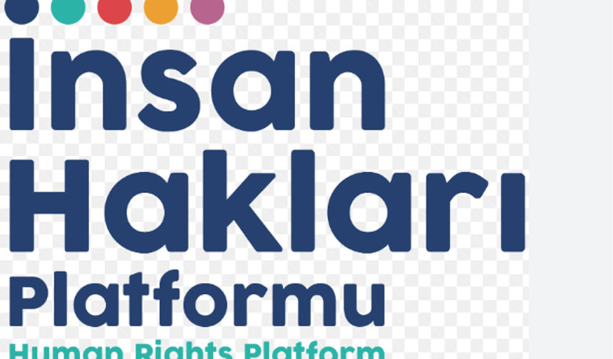 İnsan Hakları Platformu: “Mahkeme emrine uyulmalı, hukuki süreçler etkisizleştirilmemeli”