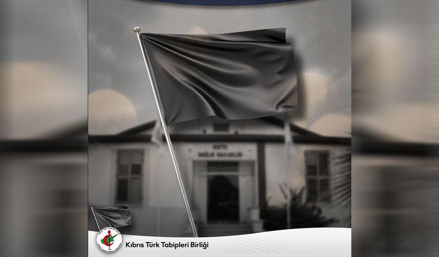 Hekim örgütleri Hükümeti istifaya, hekimleri hastanelere siyah bayrak asmaya çağırdı