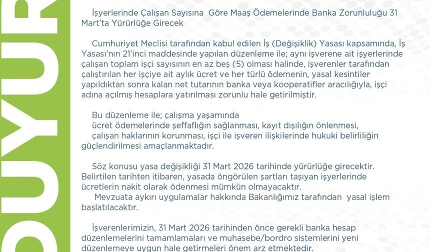 Çalışma Bakanlığından duyuru… “Beş ve üzeri çalışanı olan işyerlerine banka ödeme zorunluluğu getirildi”
