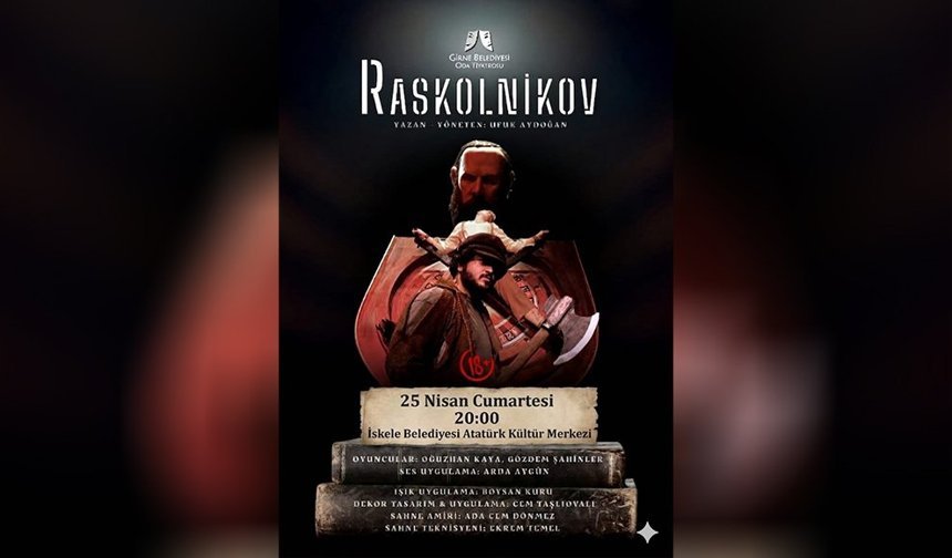 “Raskolnikov” İskele’de tiyatroseverlerle buluşuyor