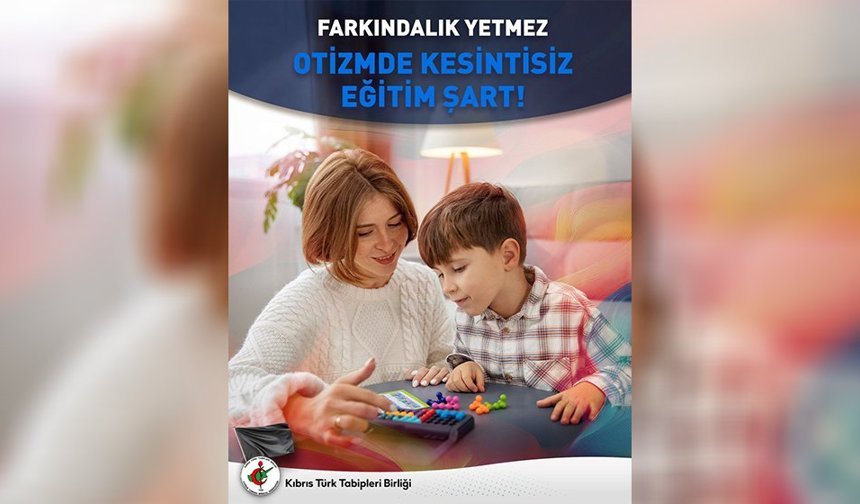 KTTB’den Dünya Otizm Farkındalık Günü mesajı… “Otizmli bireyler için eğitim kesintisiz olmalı”