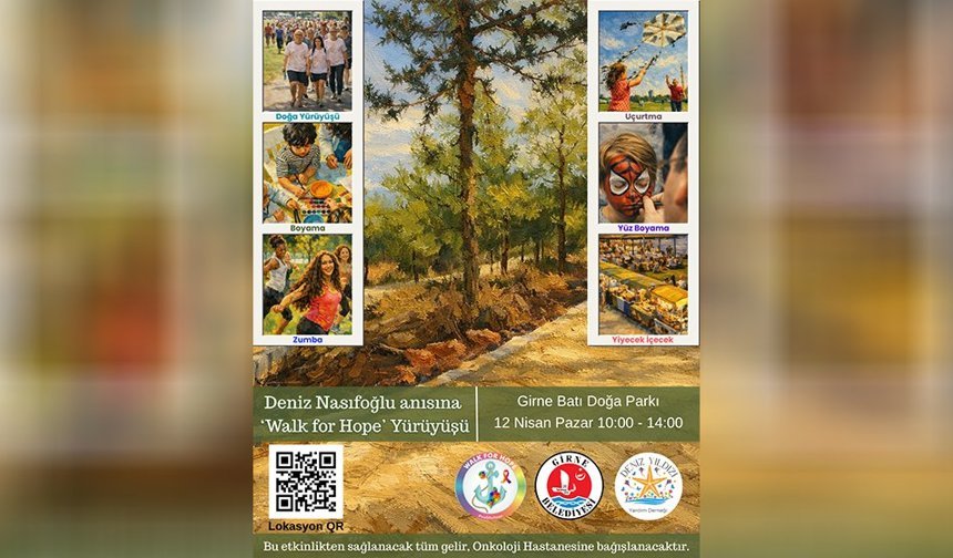Onkoloji hastalarına destek amaçlı “Walk For Hope” etkinliği yarın Girne'de yapılacak