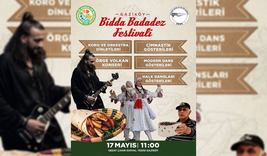 Gaziköy Bidda-Badadez Festivali pazar günü yapılıyor