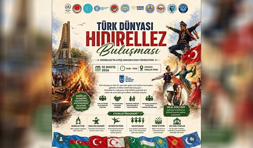 Türk Dünyası Hıdırellez Buluşması Ankara’da gerçekleşecek