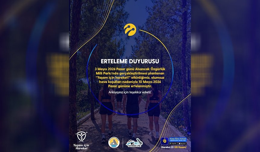 Turkcell’in “Yaşam için Hareket” etkinliği 10 Mayıs’a ertelendi