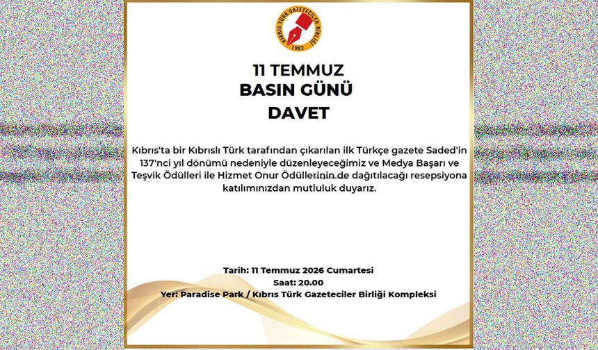 Gazeteciler Birliği, 11 Temmuz Basın Günü dolayısıyla cumartesi günü resepsiyon düzenleyecek
