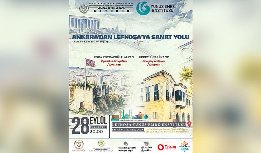 "Ankara'dan Lefkoşa’ya Sanat Yolu" Söyleşili Konseri 28 Eylül’de…