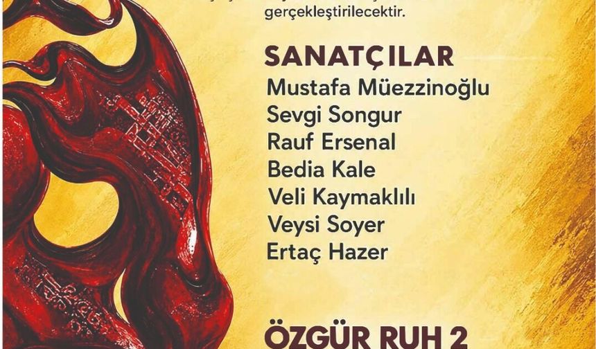 “Özgür Ruh 2” sanat etkinliği, 19 Ekim’de AKM Sergi Salonu’nda açılıyor